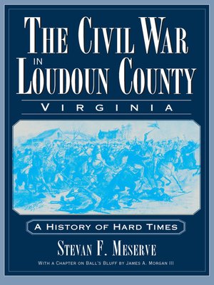 cover image of The Civil War in Loudoun County, Virginia